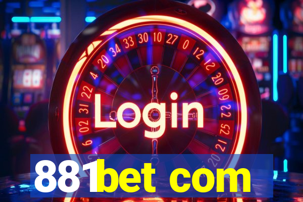 881bet com